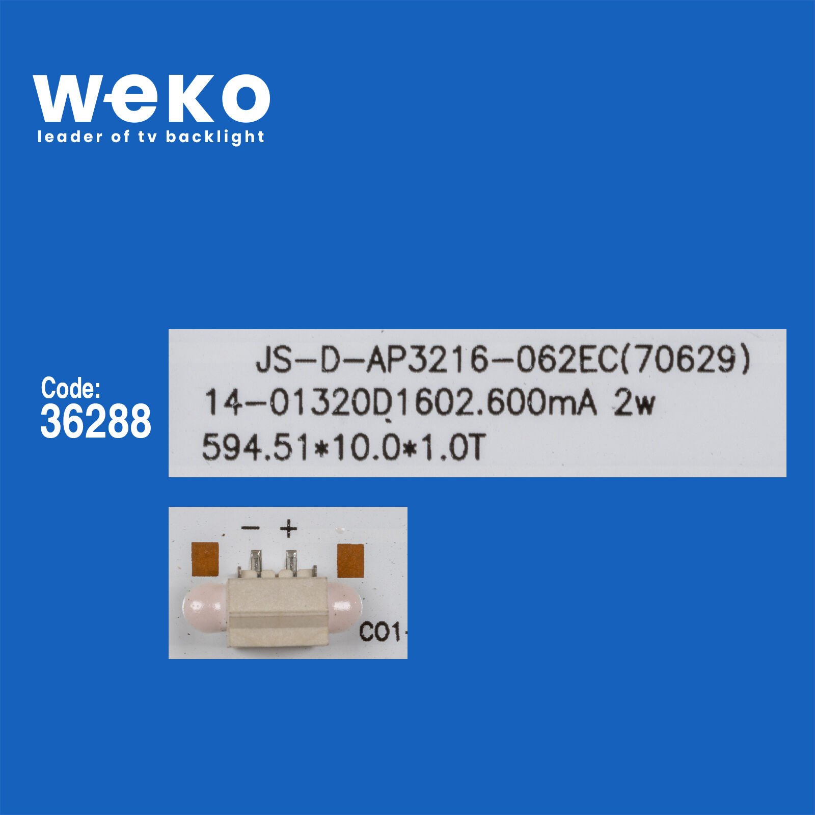 5868 36288X2 ZN-32D06A-2 80330 V2.3-OT 2X6 DIOD 3V 2 ADET LED BAR (3V6LED59CM)