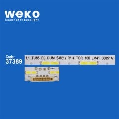 6730 37389X2 L1_TU85_EO_DUM_S38(1)_R1.4_TCR_100_LM41-00851A 2 ADET LED BAR (38LED)